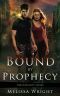 [Descendants 01] • Bound by Prophecy (Descendants Series)